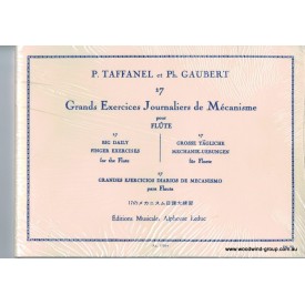 Taffanel et Gaubert 17 Grands Exercices Journaliers de Mecanisme